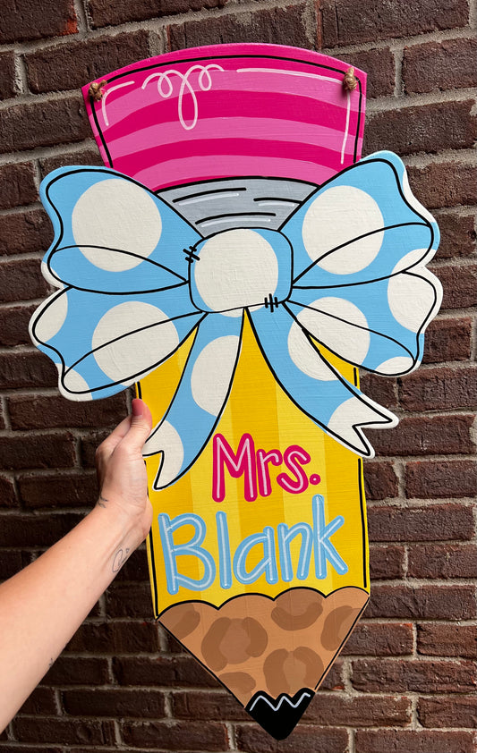 Bow Pencil Teacher Door Hanger - Preorder