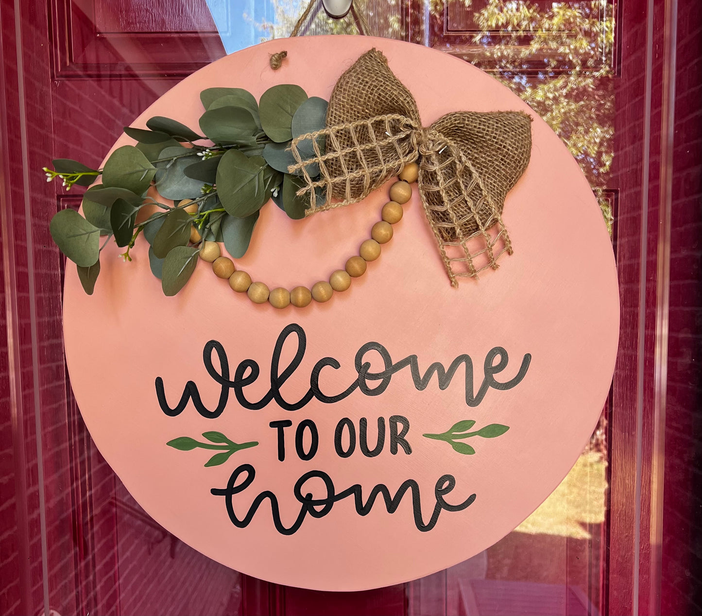 Welcome To Our Home Door Hanger - Preorder