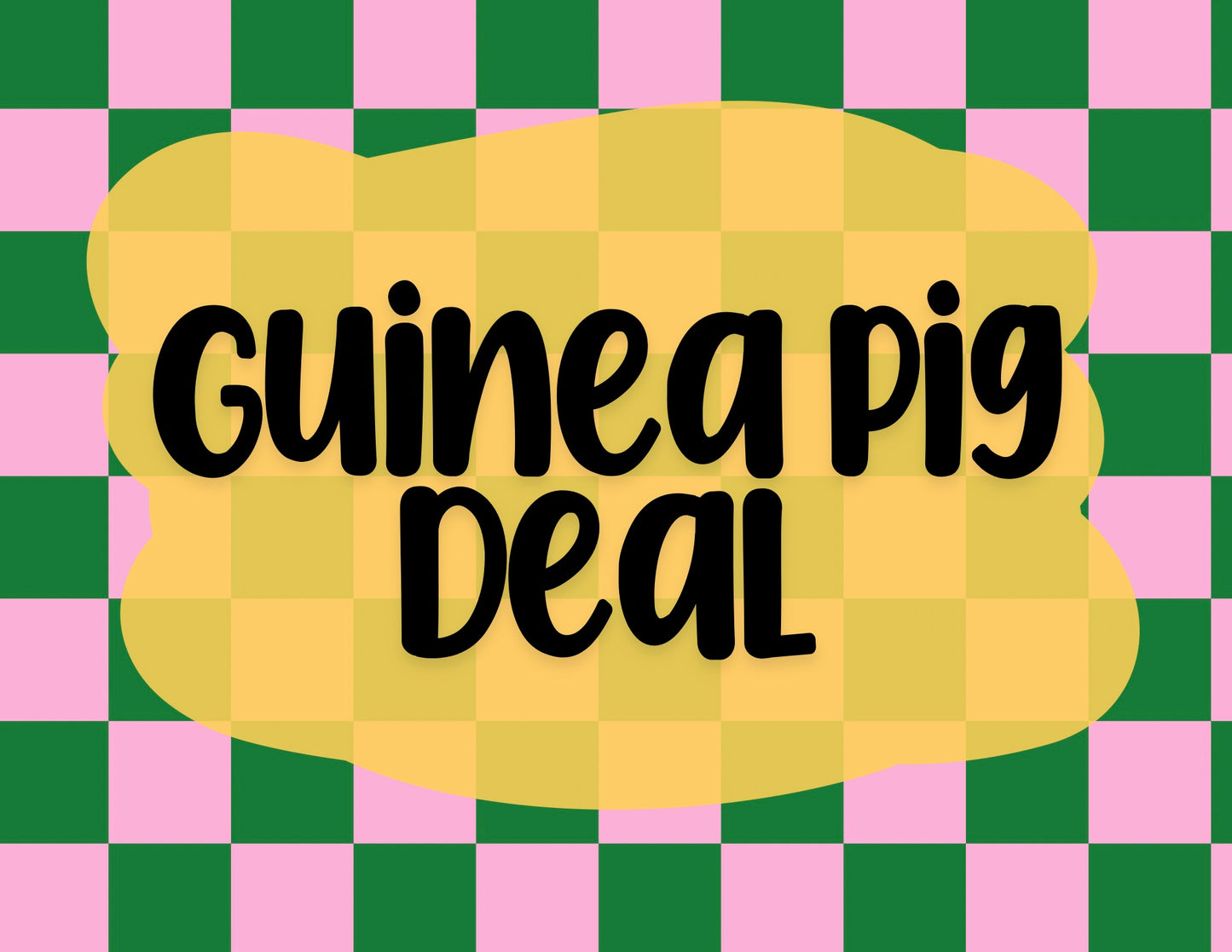 Guinea Pig Deal Design - Preorder