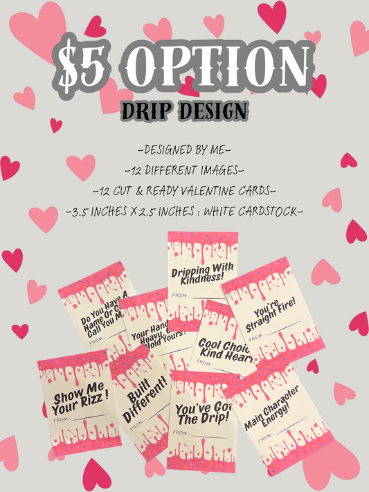$5 Option - Drip Theme