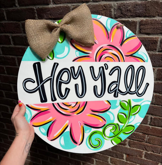 Hey Y’all Floral Door Hanger - Preorder