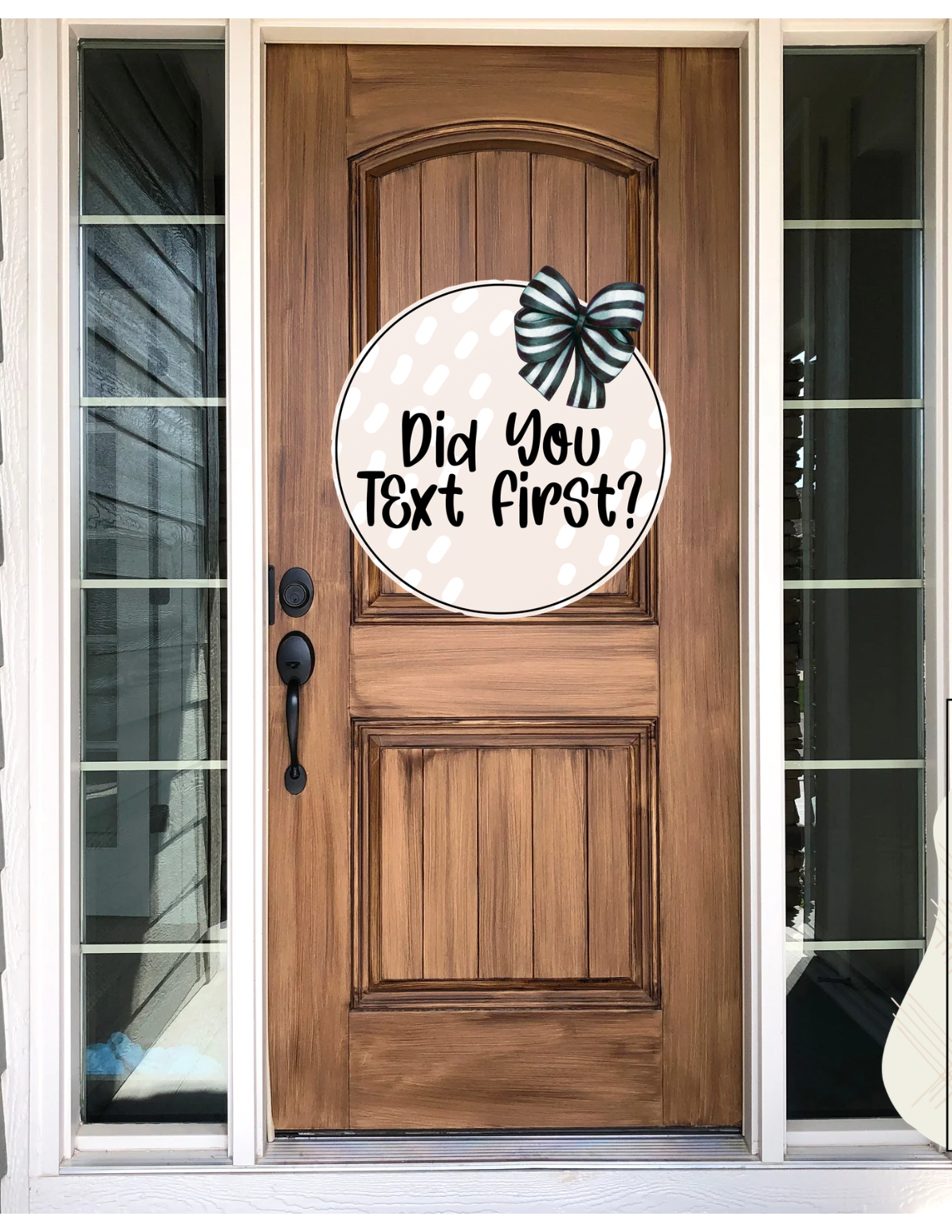Did You Text Door Hanger -Preorder